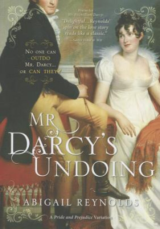 Book Mr Darcy's Undoing Abigail Reynolds