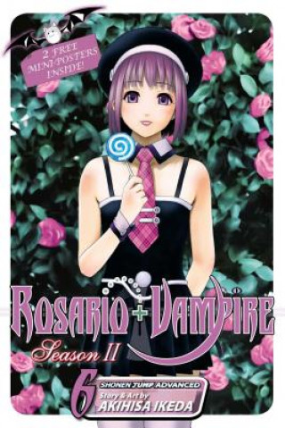 Könyv Rosario+Vampire: Season II, Vol. 6 Akihisa Ikeda