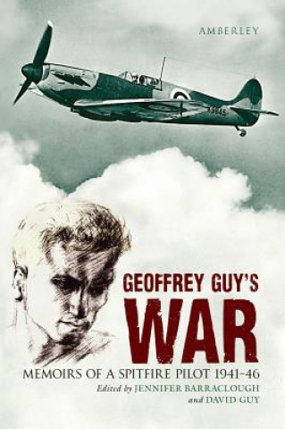 Knjiga Geoffrey Guy's War Geoffrey Guy