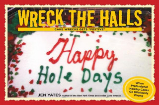 Kniha Wreck the Halls Jen Yates