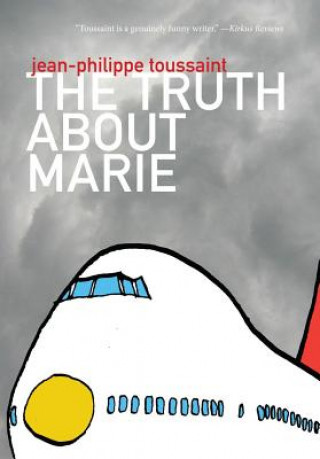 Carte Truth about Marie Jean-Philippe Toussaint
