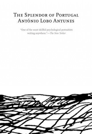 Kniha Splendor of Portugal Antonio Lobo Antunes