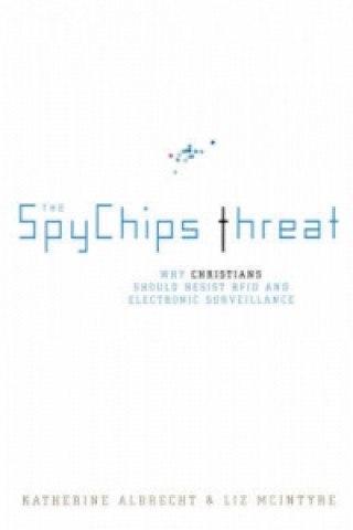 Książka Spychips Threat Katherine Albrecht