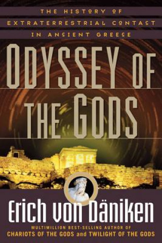 Kniha Odyssey of the Gods Erich von Däniken