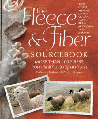 Kniha Fleece & Fiber Sourcebook Deborah Robson