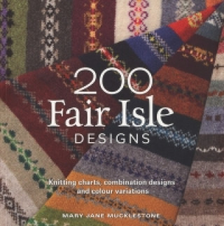 Könyv 200 Fair Isle Designs Mary Mucklestone