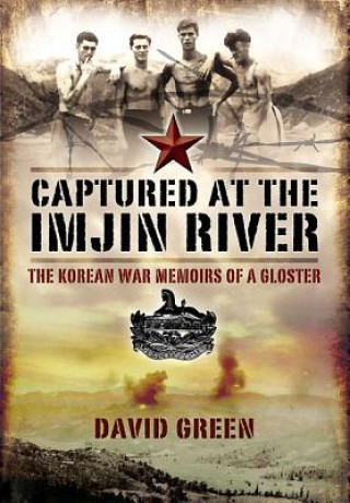 Buch Captured at the Imjin River David Green