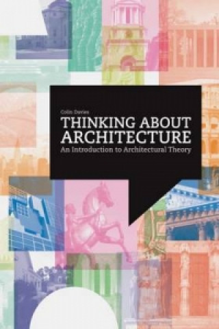 Kniha Thinking About Architecture Colin Davies