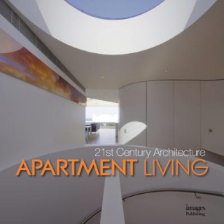 Livre 21st Century Architecture Apartment Living Beth Browne