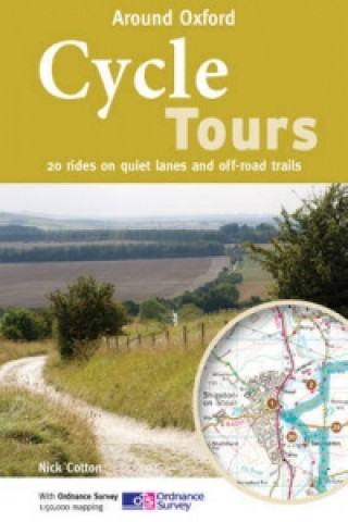 Kniha Cycle Tours Around Oxford Nick Cotton