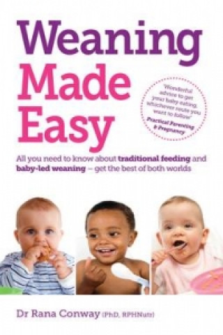 Livre Weaning Made Easy Rana Conway