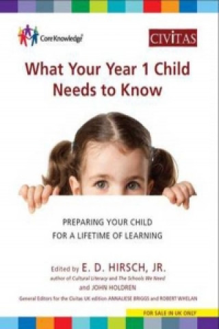 Könyv What Your Year 1 Child Needs to Know E D Hirsch
