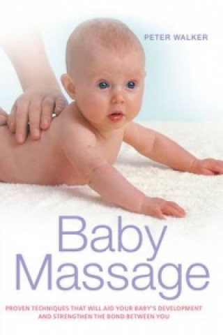 Kniha Baby Massage Peter Walker