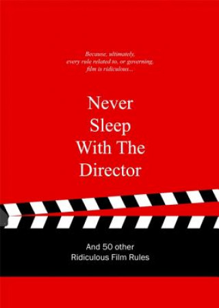 Knjiga Never Sleep with the Director Anneloes VanGaalen