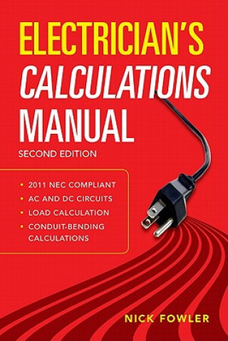 Kniha Electrician's Calculations Manual, Second Edition Nick Fowler