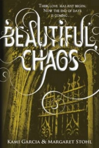 Könyv Beautiful Chaos (Book 3) Kami Garcia