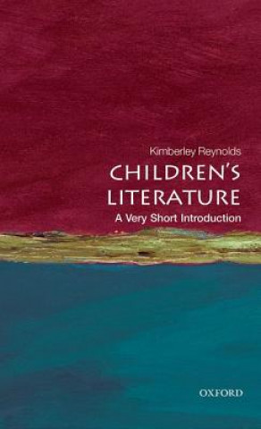 Könyv Children's Literature: A Very Short Introduction Kimberley Reynolds