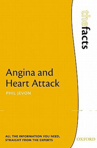 Knjiga Angina and Heart Attack Phil Jevon