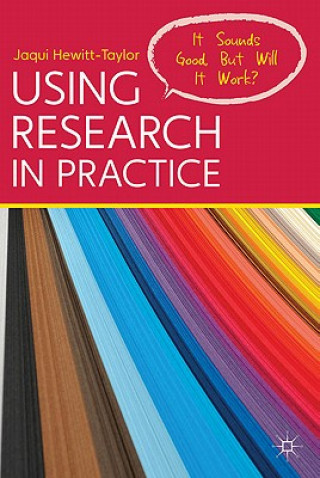Knjiga Using Research in Practice Jaqui Hewitt-Taylor