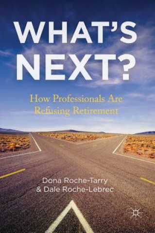 Knjiga What's Next? Dona Roche-Tarry