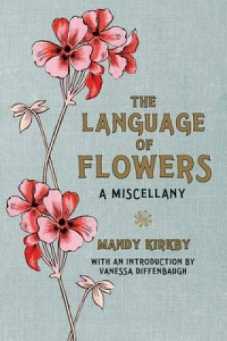 Carte Language of Flowers Gift Book Mandy Kirkby