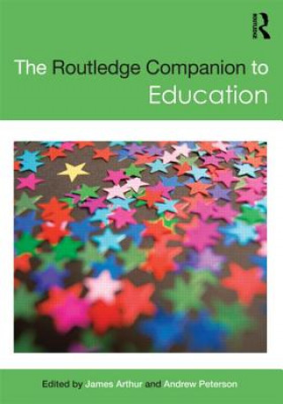 Kniha Routledge Companion to Education James Arthur