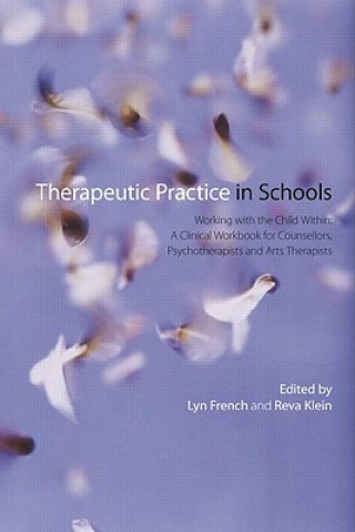 Carte Therapeutic Practice in Schools Lyn French