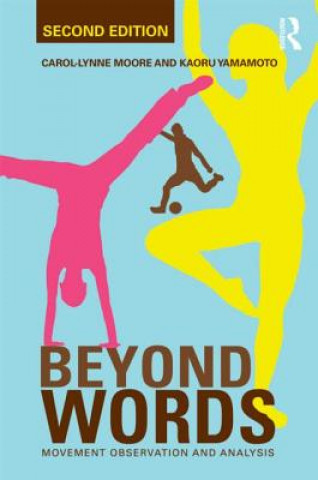 Könyv Beyond Words Carol-Lynne Moore