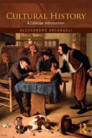 Kniha Cultural History Arcangeli