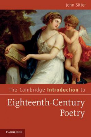 Книга Cambridge Introduction to Eighteenth-Century Poetry John Sitter