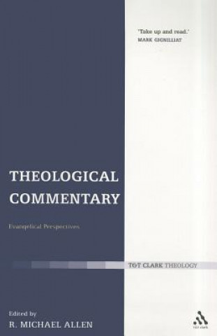 Carte Theological Commentary R  Michael Allen