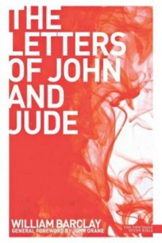 Książka Letters of John and Jude William Barclay