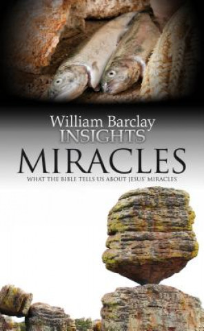 Livre Miracles William Barclay