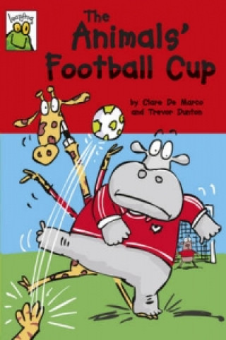 Książka Leapfrog: The Animals' Football Cup Clare DeMarco