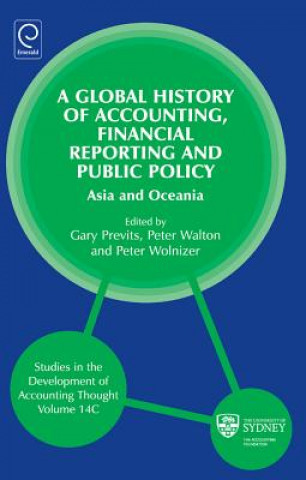 Buch Global History of Accounting, Financial Reporting and Public Policy Gary J Previts