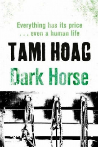 Könyv Dark Horse Tami Hoag