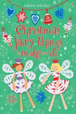 Kniha Christmas Fairy Things to Make and Do 