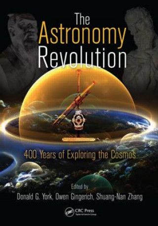 Kniha Astronomy Revolution Donald G York