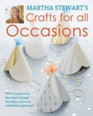 Książka Martha Stewart's Crafts For All Occasions Martha Stewart