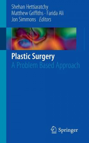 Kniha Plastic Surgery P  hettiaratchy