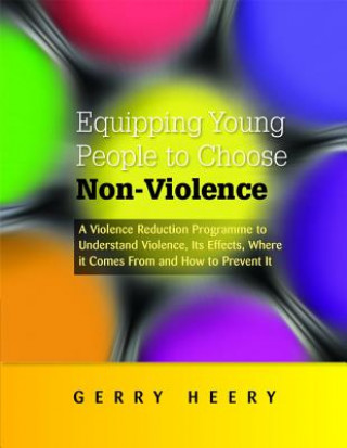 Buch Equipping Young People to Choose Non-Violence Gerry Heery