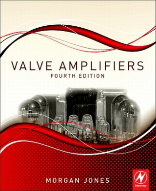 Knjiga Valve Amplifiers Morgan Jones