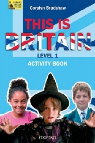 Carte This is Britain, Level 1: Student's Book Coralyn Bradshaw