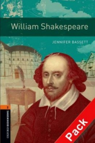 Könyv Oxford Bookworms Library: Level 2:: William Shakespeare audio CD pack Jennifer Bassett