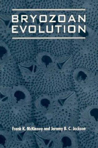 Książka Bryozoan Evolution F K McKinney