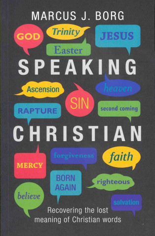 Buch Speaking Christian Marcus Borg