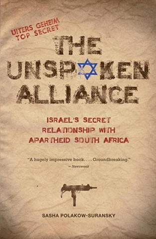 Kniha Unspoken Alliance Sasha Polakow-Suransky