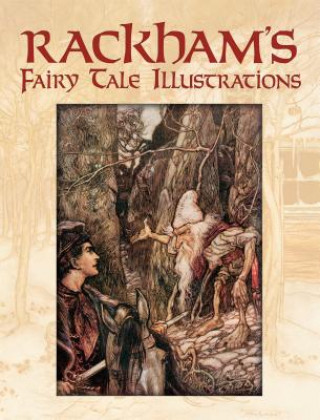 Книга Rackham's Fairy Tale Illustrations Arthur Rackham