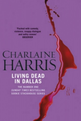 Książka Living Dead In Dallas Charlaine Harris
