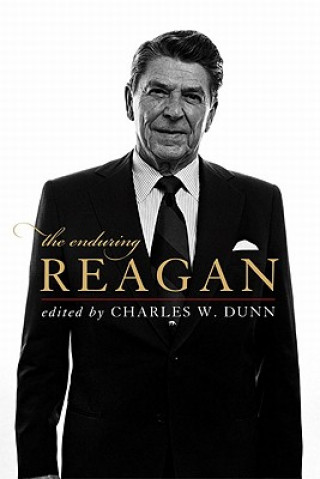 Carte Enduring Reagan Charles W Dunn